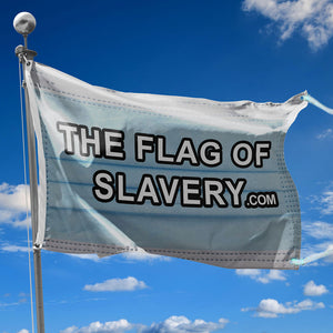 'Flag of Slavery' Flag